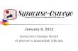 Syracuse-Oswego Board of Women’s Basketball Officials January 8, 2012.