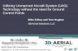 Utilizing Unmanned Aircraft System (UAS) Technology without the need for Ground Control Points Mike Gilkey and Tom Hughes 3DAerial Solutions LLC 2015 Ohio.