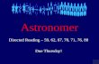 Astronomer Directed Reading – 59, 62, 67, 70, 71, 76, 80 Due Thursday!