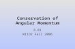 Conservation of Angular Momentum 8.01 W11D2 Fall 2006.