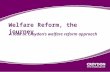 Welfare Reform, the journey A look at Croydon’s welfare reform approach.