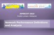 Nsrc@apricot 2010 Network Performance Definitions and Analysis APRICOT 2010 Kuala Lumpur, Malaysia.
