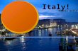 Italy! Maddie Golly. Italy information: Population: 60.6 million people. Population: 60.6 million people. Religion: Catholicism. Religion: Catholicism.
