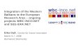 Integration of the Western Balkans to the European Research Area – ongoing projects WBC-INCO.NET and SEE-ERA.NET Elke Dall, Centre for Social Innovation.