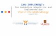 CAN-IMPLEMENT © for Guideline Adaptation and Implementation Part 2: The Methodology (August 2011)