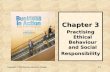 Copyright © 2009 Pearson Education Canada3-1 Chapter 3 Practising Ethical Behaviour and Social Responsibility.