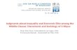 Judgments about Inequality and Economic Elite among the Middle Classes: Discontents and Sociology of Critique Oscar Mac-Clure, Universidad de Los Lagos,
