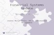 MRAM November 8, 2012 Financial Systems Update Jeanne Marie Isola, UW-IT Information Management.