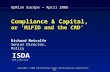 OpRisk Europe – April 2006 Compliance & Capital, or ‘MiFID and the CRD’ ISDA  Copyright ® 2006 International Swaps and Derivatives Association,