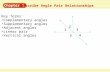 Chapter 1.5 Describe Angle Pair Relationships Key Terms: Complementary angles Supplementary angles Adjacent angles Linear pair Vertical angles 1 2 3 45.