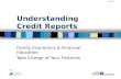 1.4.2.G1 Understanding Credit Reports Family Economics & Financial Education Take Charge of Your Finances.