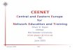 Poznan 2005TNC1 CEENET Central and Eastern Europe for Network Education and Training Oliver B. Popov CEENet Mid Sweden University oliver.popov @ miun.se.