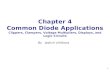 1 Chapter 4 Common Diode Applications Clippers, Clampers, Voltage Multipliers, Displays, and Logic Circuits By jashvir chhikara.