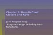 Chapter 8: User-Defined Classes and ADTs Java Programming: Program Design Including Data Structures Program Design Including Data Structures.