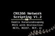 CN1266 Network Scripting V1.2 Kemtis Kunanuraksapong MSIS with Distinction MCTS, MCDST, MCP, A+