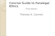 Concise Guide to Paralegal Ethics Third Edition Therese A. Cannon.
