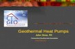 Geothermal Heat Pumps Connecticut Geothermal Association  John Sima, PE.