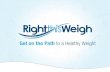 Insert Your Logo RTW logo. Get on the path to a healthy weight Insert Your Logo.