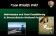 Keep Wildlife Wild Habituation and Food Conditioning At Mount Rainier National Park.