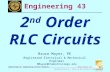 BMayer@ChabotCollege.edu ENGR-43_Lec-04b_2nd_Order_Ckts.pptx 1 Bruce Mayer, PE Engineering-43: Engineering Circuit Analysis Bruce Mayer, PE Registered.