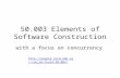 50.003 Elements of Software Construction with a focus on concurrency sunjun/teach/50-003