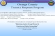 1 Orange County Truancy Response Program Presented by: Frank Boehler, Child Welfare & Attend. Director Orange Unified School District Susan Riezman, Deputy.