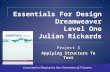 Committed to Shaping the Next Generation of IT Experts. 1 Essentials For Design Dreamweaver Level One Julian Rickards Project 3 Applying Structure To.