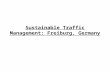Sustainable Traffic Management: Freiburg, Germany.