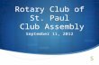 Rotary Club of St. Paul Club Assembly September 11, 2012.