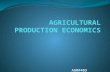 AGR#403. INTRODUCTION AGRICULTURE ???? “Cultivation & production of crops and livestock products” “Field-dependent production of food, fodder & industrial.