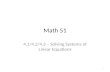 Math 51 4.1/4.2/4.3 – Solving Systems of Linear Equations 1.