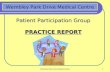 Wembley Park Drive Medical Centre1 Patient Participation Group PRACTICE REPORT Wembley Park Drive Medical Centre.