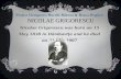 NICOLAE GRIGORESCU Nicolae Grigorescu was born on 15 May 1838 in Dâmboviţa and he died on 21 July 1907.