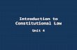 Introduction to Constitutional Law Unit 4. CJ140-02A – Introduction to Constitutional Law Unit 4: The Fourth Amendment CJ140-02A– Class 4 Part 1.