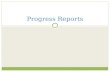 Progress Reports. Schedule arellano/4011/schedule.ht m arellano/4011/schedule.ht m.