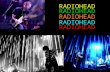 RADIOHEAD. WHO IS RADIOHEAD? RADIOHEAD IS Thom Yorke Jonny Greenwood Phil Selway Colin Greenwood Ed O’Brien.