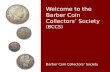 Welcome to the Barber Coin Collectors’ Society (BCCS) Barber Coin Collectors’ Society.