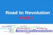Road to Revolution Part 2. Cornell Notes Topic/Objective: To identify KEY people, events, and Acts leading to the Am Revolution Essential Question: What.