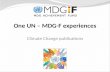 One UN – MDG-F experiences Climate Change publications.