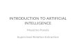 INTRODUCTION TO ARTIFICIAL INTELLIGENCE Massimo Poesio Supervised Relation Extraction.