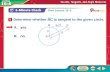 Over Lesson 10–5 5-Minute Check 1 A.yes B.no Determine whether BC is tangent to the given circle. ___ A.A B.B.