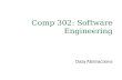 Comp 302: Software Engineering Data Abstractions.