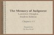 The Memory of Judgment Lawrence Douglas Student Edition Chapters 1-3 Prepared by: Dr. Kay Picart.