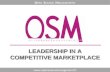 LEADERSHIP IN A COMPETITIVE MARKETPLACE  O PEN S OURCE M ANAGEMENT.