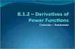 Calculus – Santowski. Lesson Objectives 1. Use first principles (limit definitions) to develop the power rule 2. Use graphic differentiation to verify.