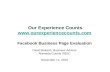 Our Experience Counts   Facebook Business Page Evaluation David Bokash, Business Advisor Alameda.