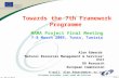 SUSTAINABLE DEVELOPMENT, GLOBAL CHANGE AND ECOSYSTEMS AWE – MAMA Final Meeting Slide 1 Towards the 7th Framework Programme MAMA Project Final Meeting 7-8.