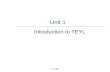 ELC 688 Introduction to TEYL Unit 1. ELC 688 Outline I. What is TEYL? II. YL vs. VYL III. EFL vs. ESL IV. Elementary Foreign Language Program Models (FLES,