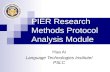 PIER Research Methods Protocol Analysis Module Hua Ai Language Technologies Institute/ PSLC.