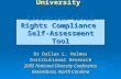 Utah State University Extension Civil Rights Compliance Self-Assessment Tool Dr Dallas L. Holmes Institutional Research 2005 National Diversity Conference.